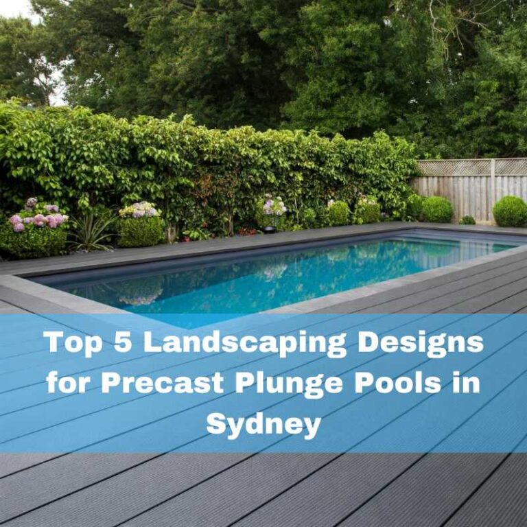 top landscaping designs for precast plunge pools